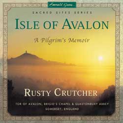 Isle of Avalon Rusty Crutcher album cover